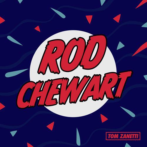Tom Zanetti - Rod Chewart (2019) скачать и слушать онлайн