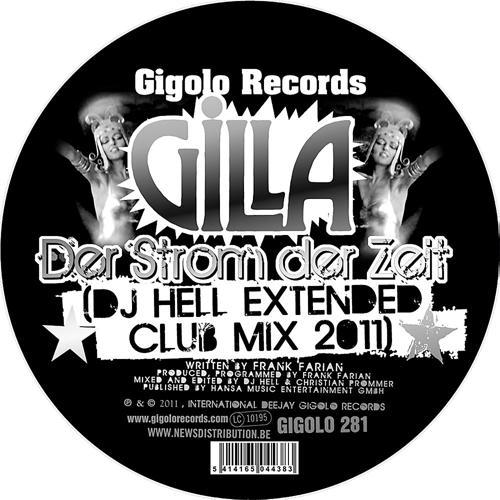 Gilla - Der Strom der Zeit (DJ Hell Extended Club Mix 2011) (2011) скачать и слушать онлайн