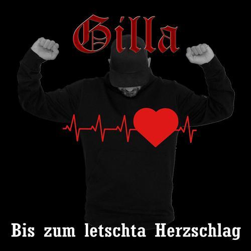 Gilla - Bis zum letschta Herzschlag (2021) скачать и слушать онлайн