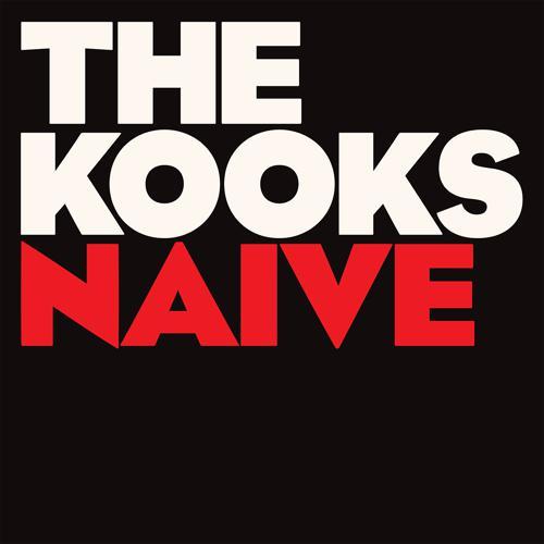 The Kooks - Naive (2008) скачать и слушать онлайн