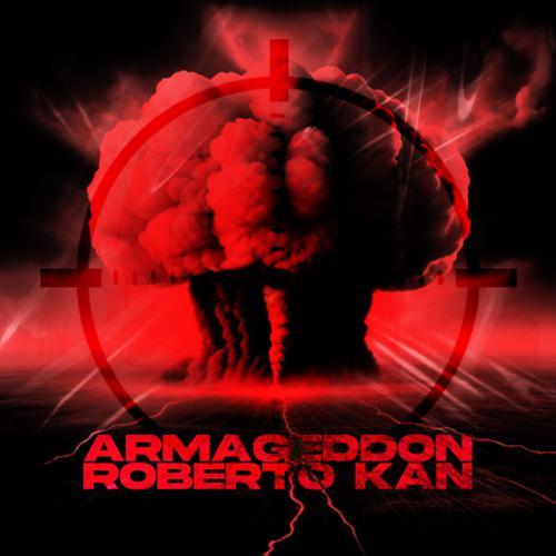 Roberto Kan - Armageddon (2023) скачать и слушать онлайн