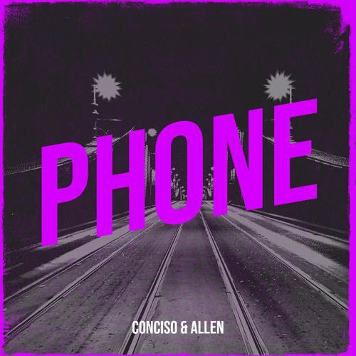 Conciso, Allen - Phone (2023) скачать и слушать онлайн