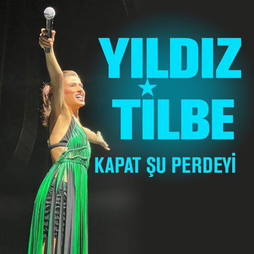 Yıldız Tilbe - Kapat Şu Perdeyi (2023) скачать и слушать онлайн