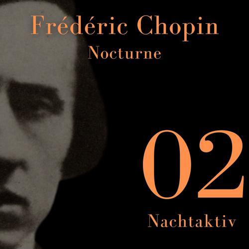 Frédéric Chopin - Nocturne in E flat major, Op. 9 No. 2 (2021) скачать и слушать онлайн