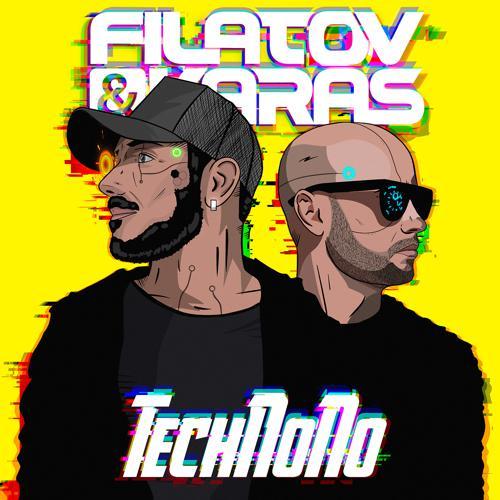 Filatov & Karas - TechNoNo (2021) скачать и слушать онлайн