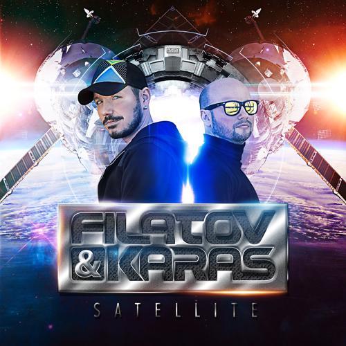 Filatov & Karas - Satellite (Radio Edit) (2016) скачать и слушать онлайн