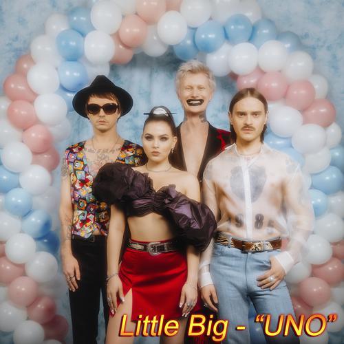 Little Big - UNO (2020) скачать и слушать онлайн