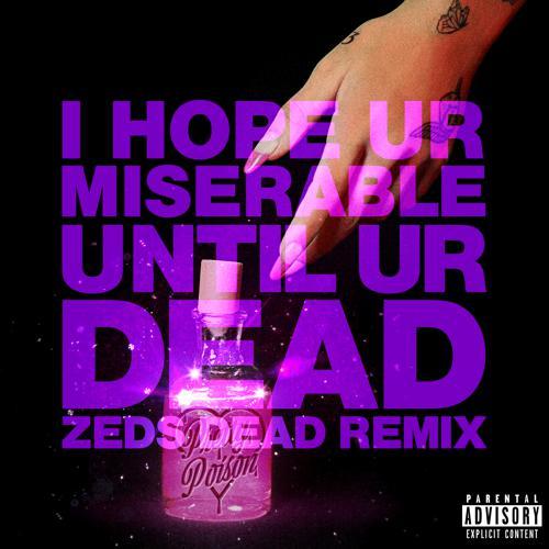 Nessa Barrett - i hope ur miserable until ur dead (Zeds Dead Remix) (2021) скачать и слушать онлайн