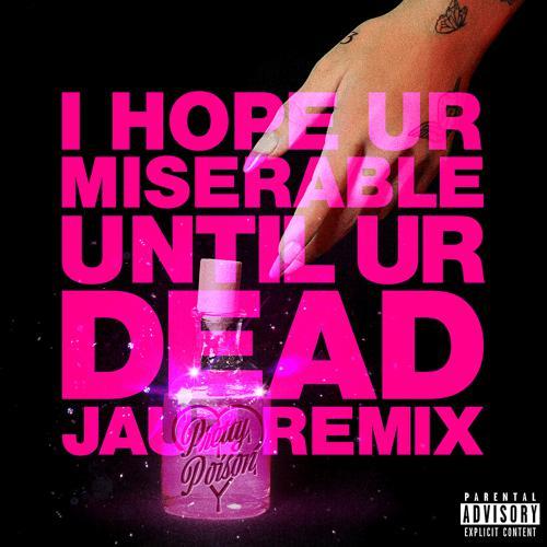 Nessa Barrett - i hope ur miserable until ur dead (Jauz Remix) (2021) скачать и слушать онлайн