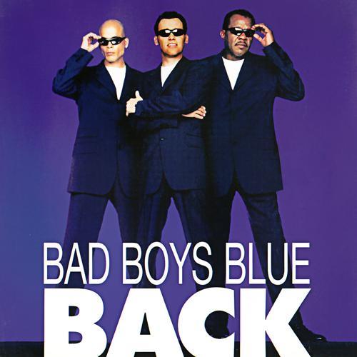 Bad Boys Blue - Come Back and Stay '98 (1998) скачать и слушать онлайн