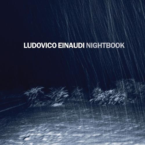 Ludovico Einaudi - Einaudi: Nightbook (Album Version) (2009) скачать и слушать онлайн