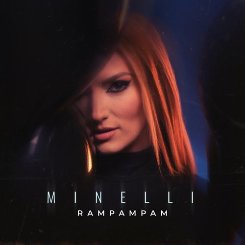 Minelli - Rampampam (2021) скачать и слушать онлайн