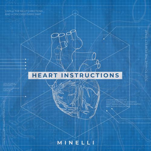 Minelli - Heart Instructions (2022) скачать и слушать онлайн