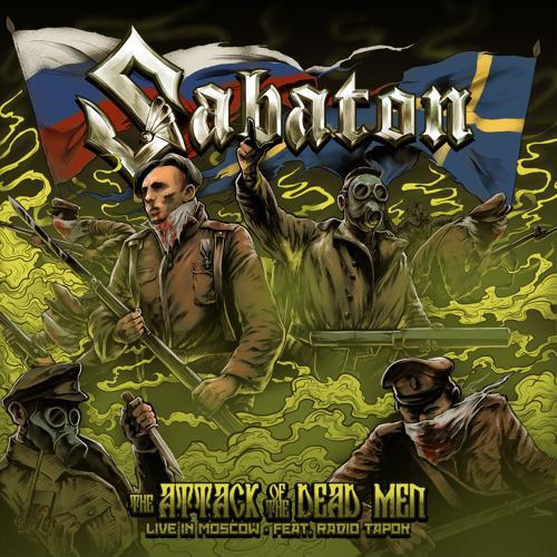 Sabaton, RADIO TAPOK - The Attack of the Dead Men (Live In Moscow) (2020) скачать и слушать онлайн