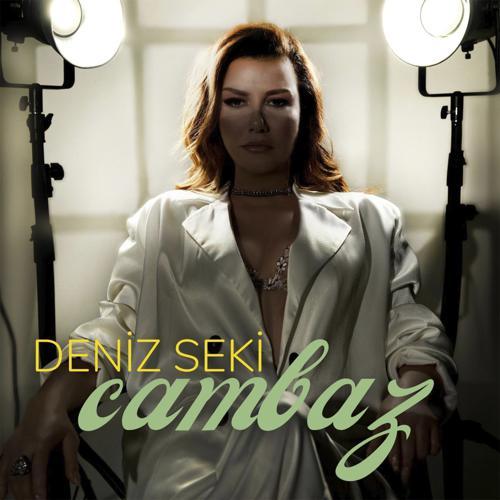 Deniz Seki - Cambaz (2023) скачать и слушать онлайн