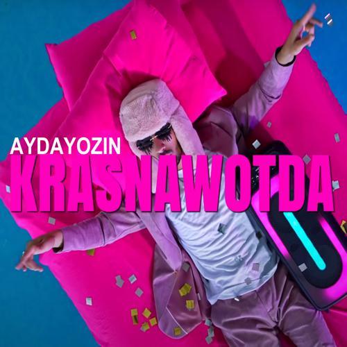 Aydayozin - Krasnawotda (2023) скачать и слушать онлайн