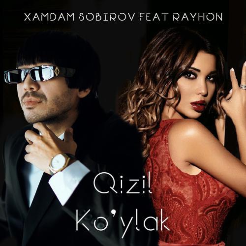 Xamdam Sobirov, Rayhon - Qizil Ko'ylak (2023) скачать и слушать онлайн