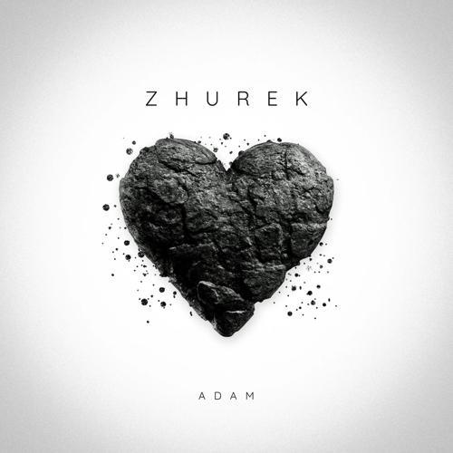 Adam - Zhurek (2023) скачать и слушать онлайн