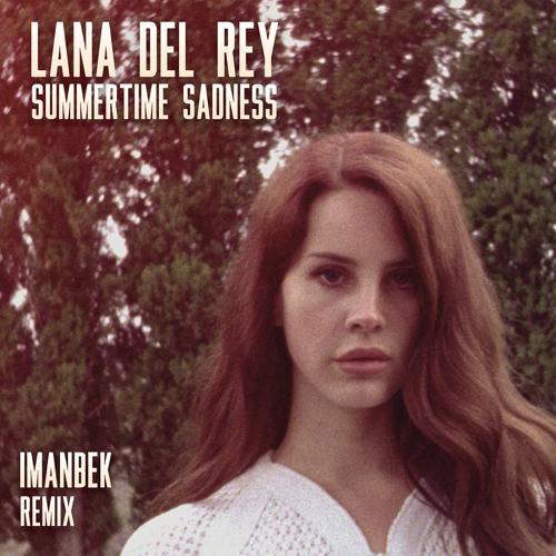 Lana Del Rey - Summertime (Imanbek Remix) (2013) скачать и слушать онлайн