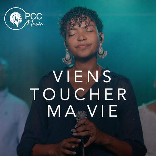 PCC Music - Viens Toucher Ma Vie (2022) скачать и слушать онлайн