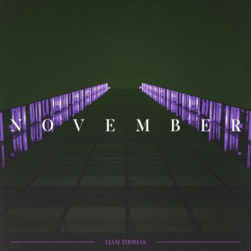 Liam Thomas - November (2021) скачать и слушать онлайн