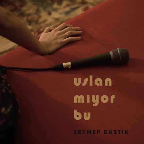 Zeynep Bastık - Uslanmıyor Bu (2020) скачать и слушать онлайн