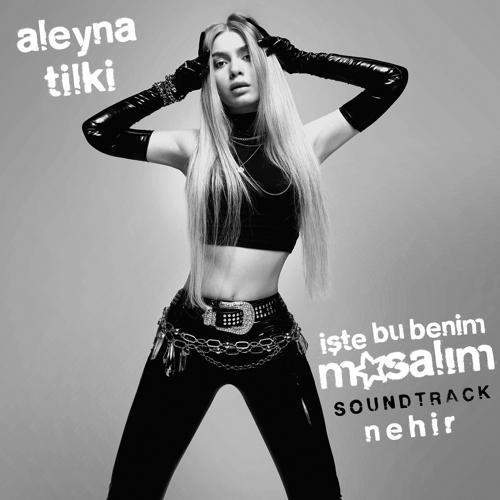 Aleyna Tilki - Nehir (İşte Bu Benim Masalım Soundtrack) (2021) скачать и слушать онлайн