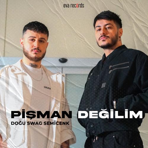 Semicenk, Doğu Swag - Pişman Değilim (2023) скачать и слушать онлайн