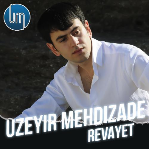 Uzeyir Mehdizade - Revayet (2010) скачать и слушать онлайн