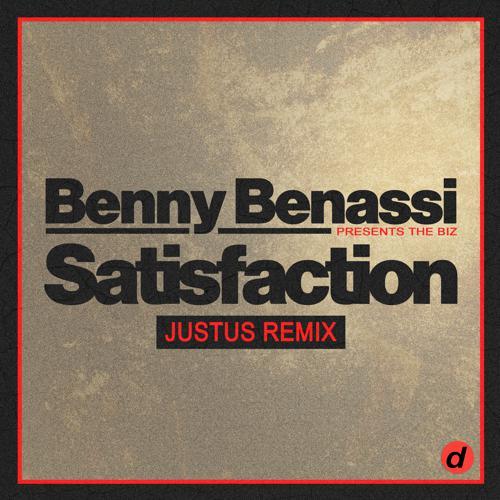 Benny Benassi, The Biz - Satisfaction (Just_us Remix) (2023) скачать и слушать онлайн