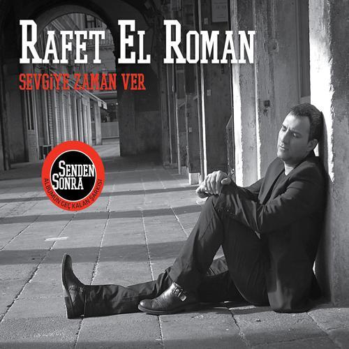 Rafet El Roman - Senden Sonra (2012) скачать и слушать онлайн