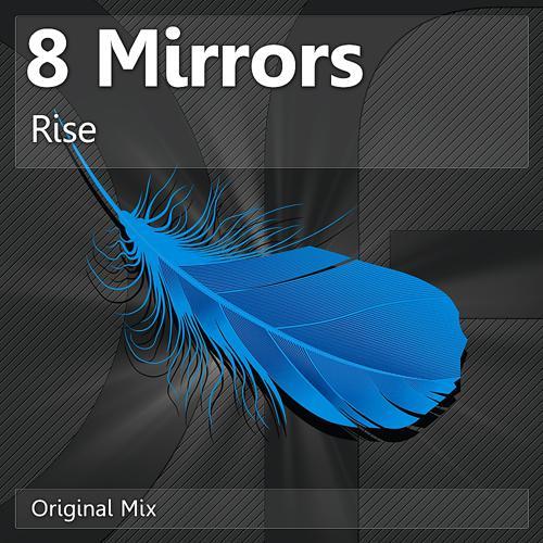 8 Mirrors - Rise (2013) скачать и слушать онлайн