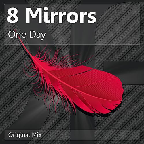 8 Mirrors - One Day (2013) скачать и слушать онлайн