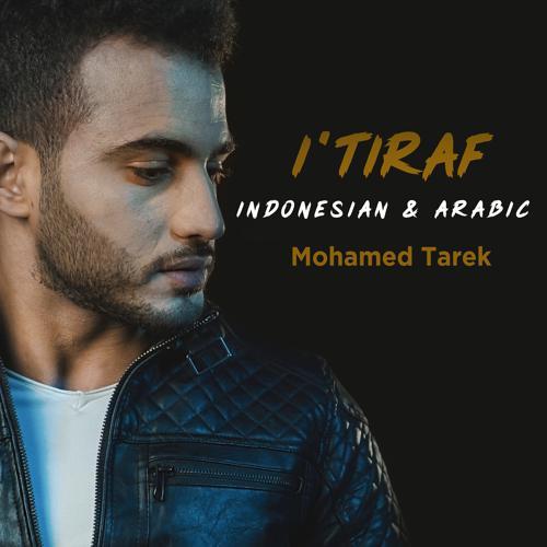 Mohamed Tarek - I'Tiraf (2019) скачать и слушать онлайн