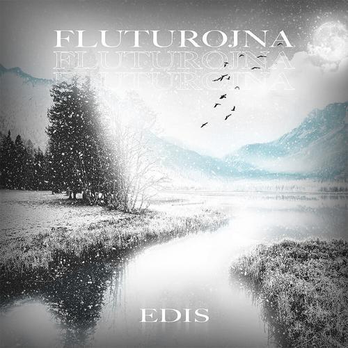 Edis - Fluturojna (2021) скачать и слушать онлайн