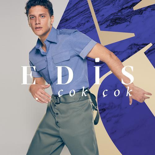 Edis - Çok Çok (2017) скачать и слушать онлайн