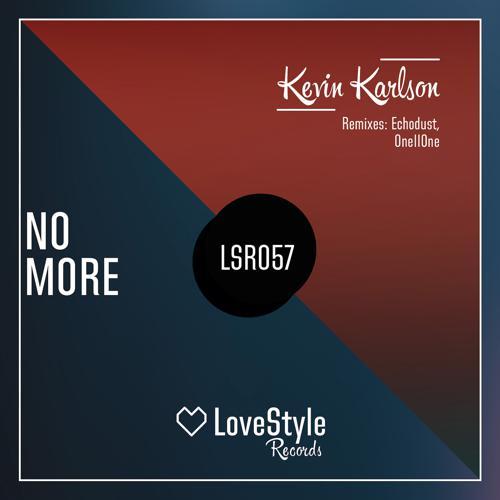 Kevin Karlson - No More (Echodust Remix) (2015) скачать и слушать онлайн